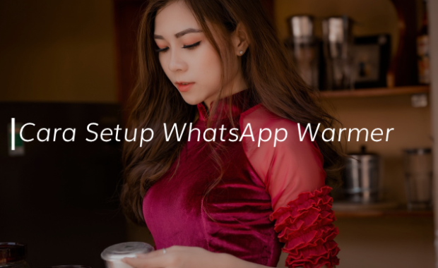 Setup WhatsApp Warmer