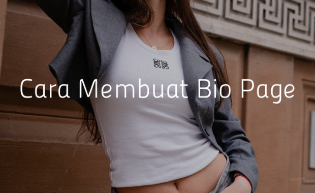 Cara Buat Bio Page